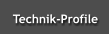 Technik-Profile